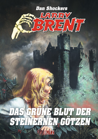 Dan Shocker: Larry Brent Classic 081: Das grüne Blut des steinernen Götzen