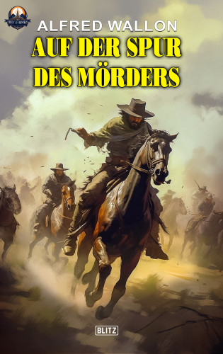 Alfred Wallon: Auf der Spur des Mörders