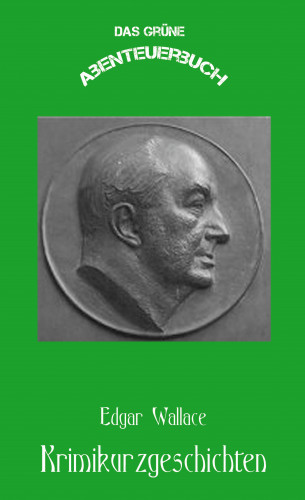 Erik Schreiber: Edgar Wallace Krimikurzgeschichten