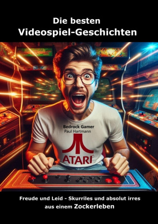 Bedrock Gamer Paul Hartmann: Die besten Videospiel-Geschichten