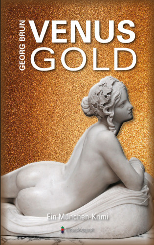 Georg Brun: Venusgold