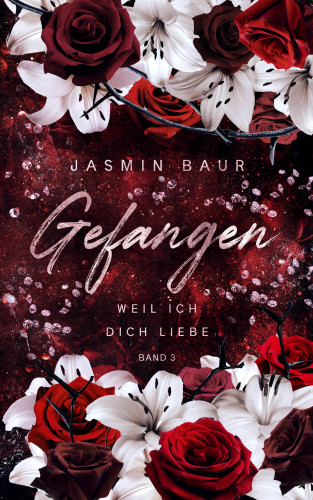 Jasmin Baur: Gefangen