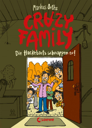 Markus Orths: Crazy Family (Band 2) - Die Hackebarts schnappen zu!