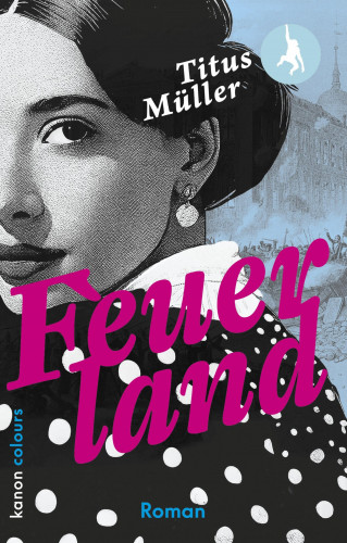 Titus Müller: Feuerland