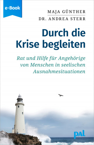Maja Günther, Andrea Sterr: Durch die Krise begleiten