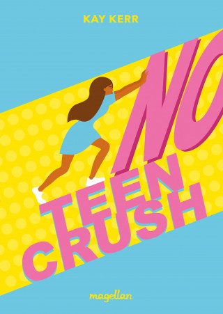 Kay Kerr: No Teen Crush
