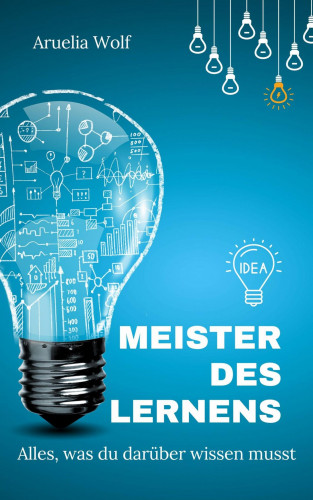 Aurelia Wolf: Meister des Lernens