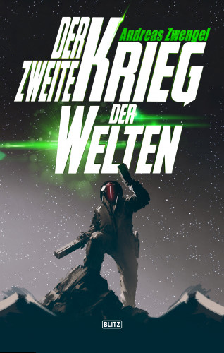 Andreas Zwengel: Der zweite Krieg der Welten