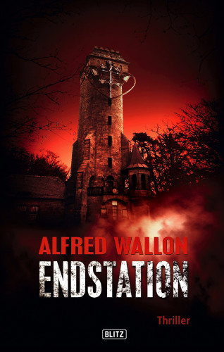 Alfred Wallon: Endstation