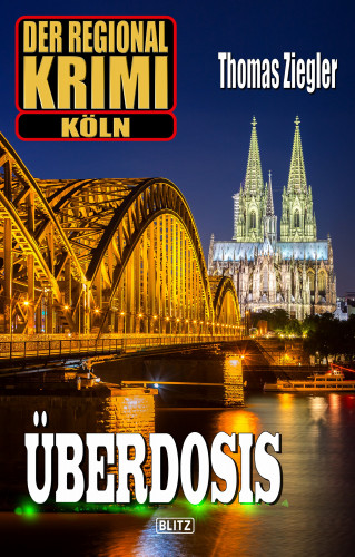 Thomas Ziegler: Überdosis