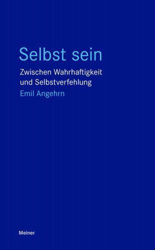 Emil Angehrn: Selbst sein