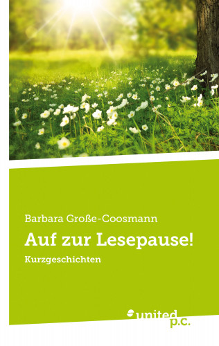 Barbara Felke: Auf zur Lesepause!