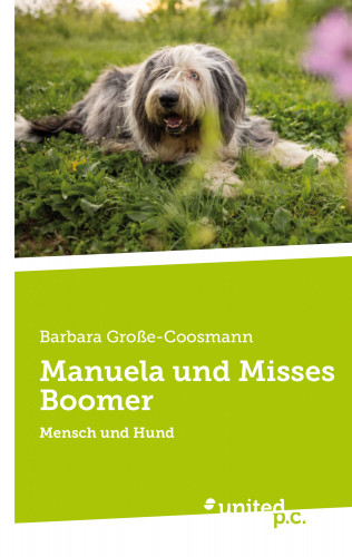 Barbara Felke: Manuela und Misses Boomer