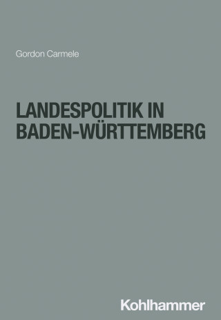 Gordon Carmele: Landespolitik in Baden-Württemberg
