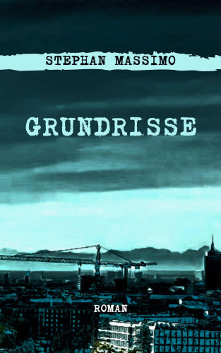 Stephan Massimo: Grundrisse