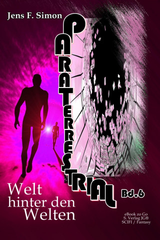 Jens F. Simon: Welt hinter den Welten (PARTERRESTRIAL 6)