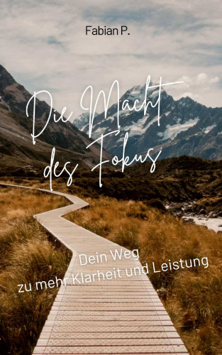 Fabian Pscherer: Die Macht des Fokus