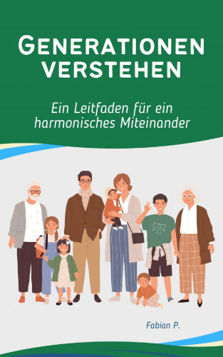 Fabian Pscherer: Generationen verstehen