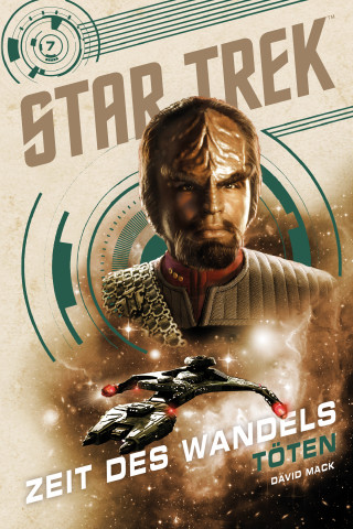 David Mack: Star Trek – Zeit des Wandels 7: Töten