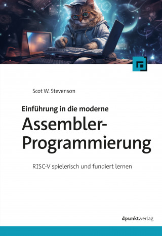 Scot W. Stevenson: Einführung in die moderne Assembler-Programmierung