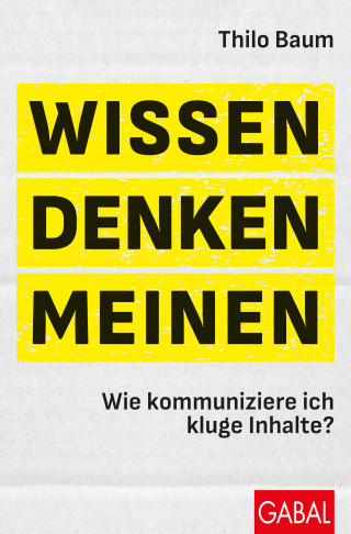 Thilo Baum: Wissen, denken, meinen