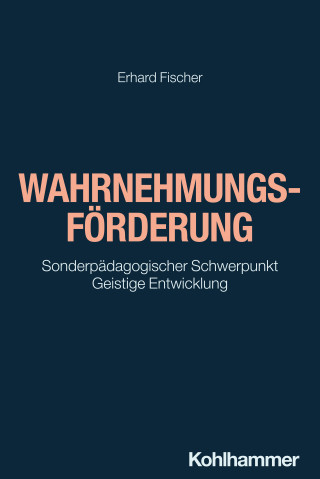 Erhard Fischer: Wahrnehmungsförderung
