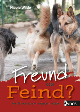 Nicole Wilde: Freund oder Feind?