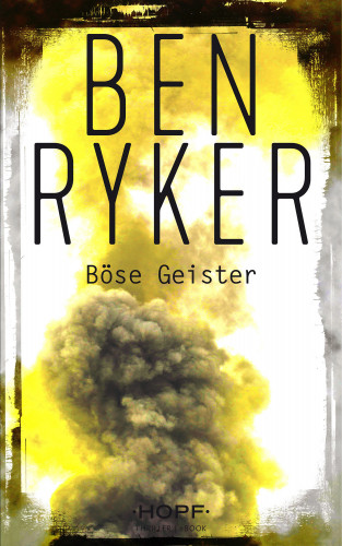 Ben Ryker: C.T.O. Counter Terror Operations 5: Böse Geister
