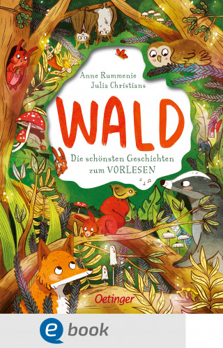 Anne Rummenie: Wald. Die schönsten Geschichten zum Vorlesen