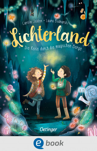 Carolin Jelden: Lichterland 2. Die Reise durch die magischen Berge