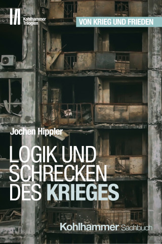 Jochen Hippler: Logik und Schrecken des Krieges