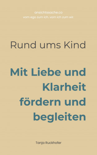 Tanja Ruckhofer: Rund ums Kind