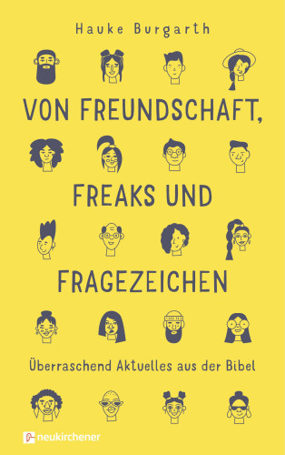 Hauke Burgarth: Von Freundschaft, Freaks und Fragezeichen