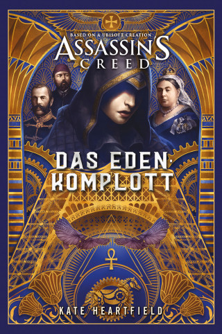 Kate Heartfield: Assassin's Creed: Das Eden-Komplott
