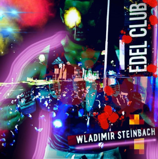 Wladimir Steinbach: Edel Club