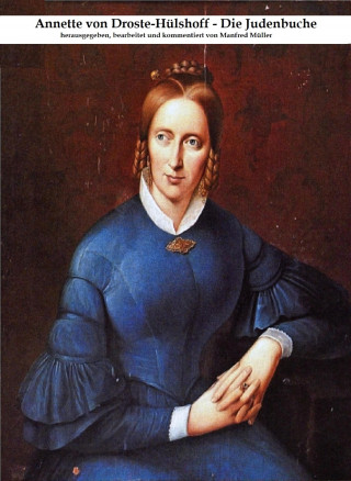 Annette von Droste-Hülshoff: Die Judenbuche