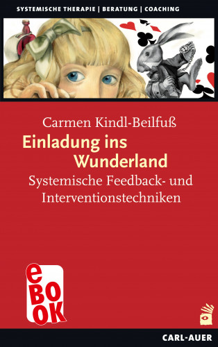 Carmen Kindl-Beilfuß: Einladung ins Wunderland