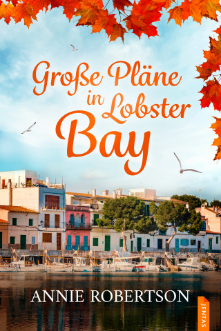 Annie Robertson: Große Pläne in Lobster Bay