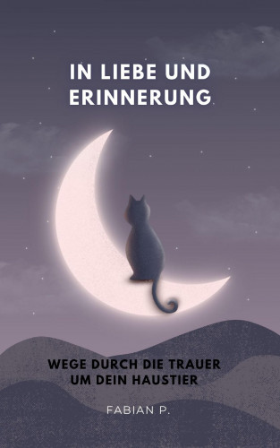 Fabian Pscherer: In Liebe und Erinnerung