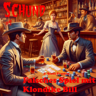 J. Scott Preston: Falsches Spiel mit Klondike Bill