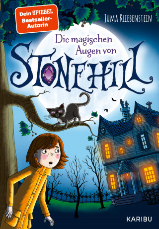 Juma Kliebenstein: Die magischen Augen von Stonehill