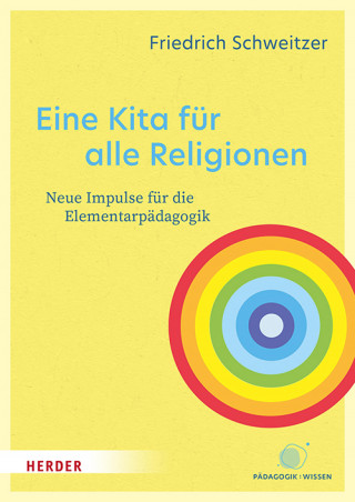Friedrich Schweitzer: Eine Kita für alle Religionen