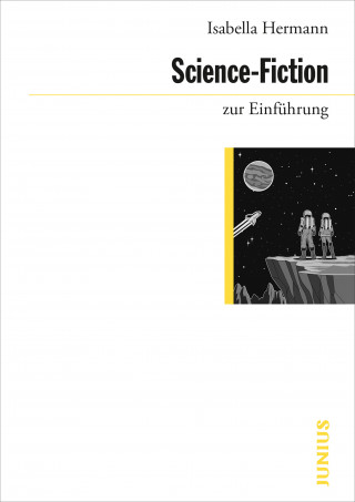Isabella Hermann: Science-Fiction zur Einführung