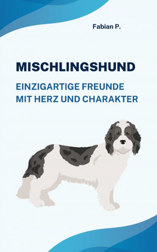 Fabian Pscherer: Mischlingshund