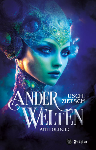 Uschi Zietsch: Anderwelten