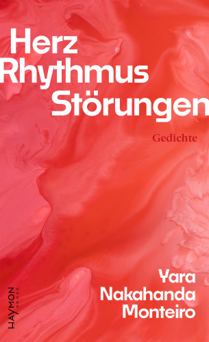Yara Nakahanda Monteiro: Herz. Rhythmus. Störungen