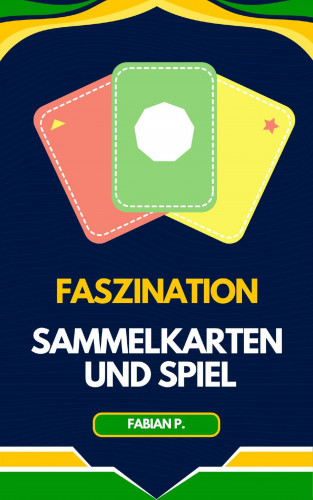 Fabian Pscherer: Sammelkarten und Spiel