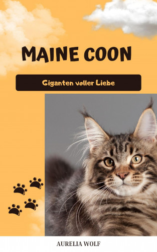 Aurelia Wolf: Maine Coon