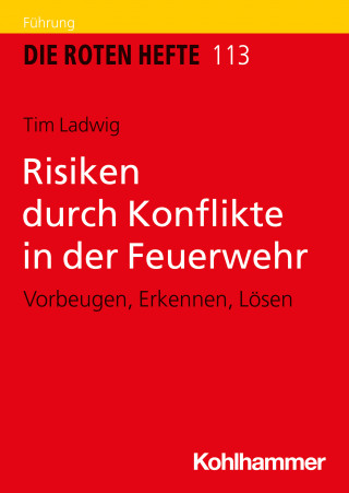 Tim Ladwig: Risiken durch Konflikte in der Feuerwehr