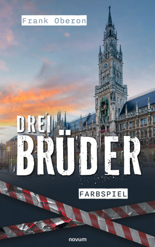 Frank Oberon: Drei Brüder – Farbspiel